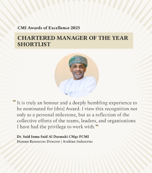 CMI Chartered Manager of the Year 2025 - Dr. Said Al Darmaki